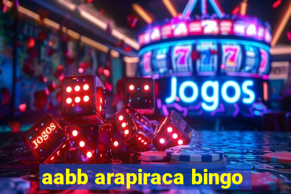 aabb arapiraca bingo